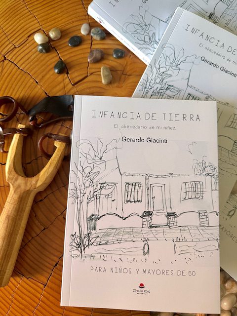 Gerardo Giacinti – Infancia de tierra