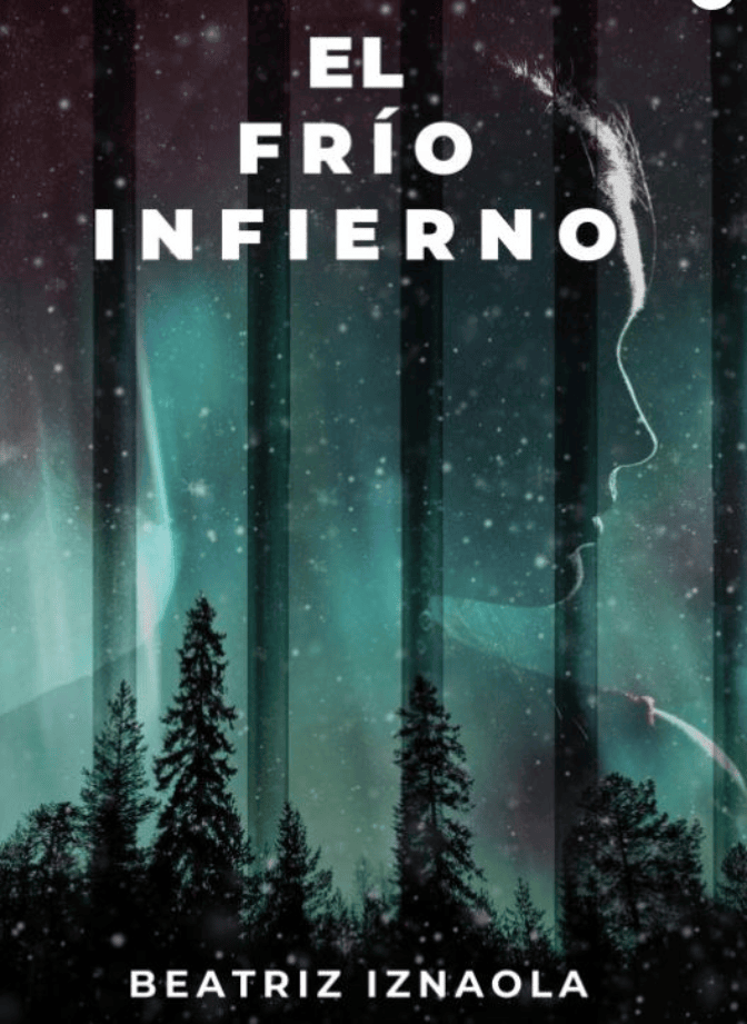 Beatriz Iznaola - El frío infierno