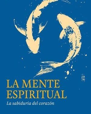 El libro que une espiritualidad y neurociencia para responder una gran pregunta: ¿somos algo más que un cerebro?