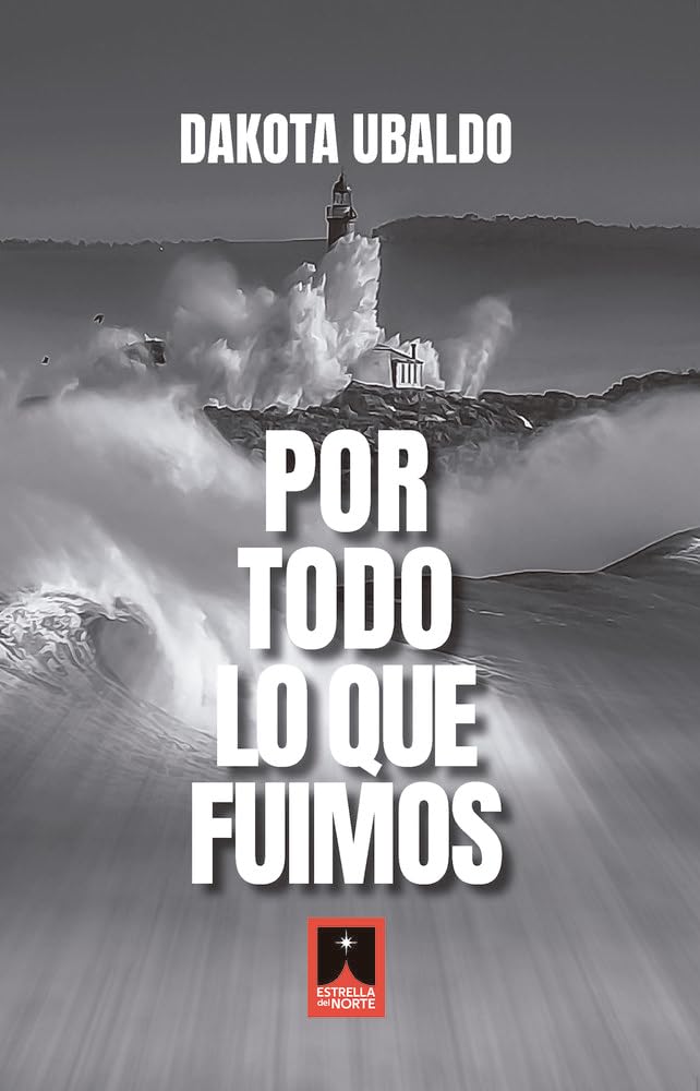 Dakota Ubaldo -Por todo lo que fuimos