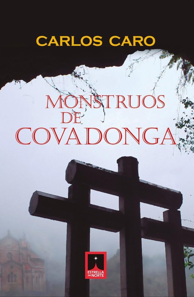 Carlos Caro - Monstruos de Covadonga