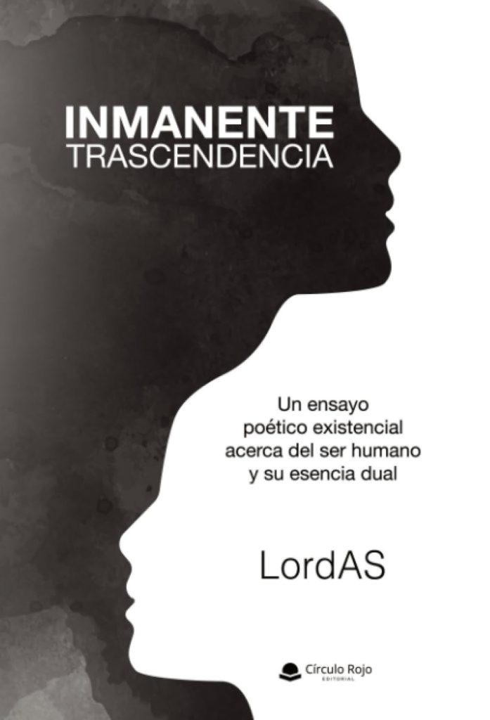 Inmanente trascendencia: el libro que invita a escapar de la vida prestada