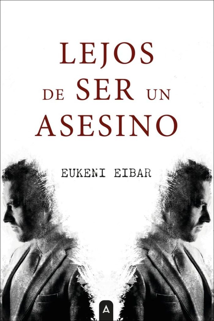 Eukeni Eibar - Lejos de ser un asesino