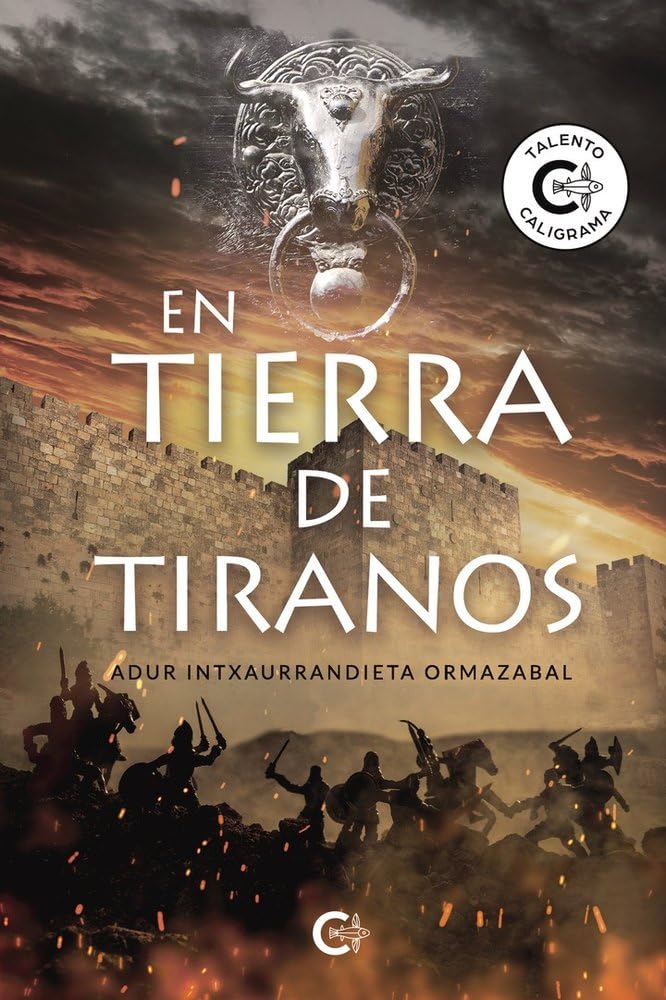 Adur Intxaurrandieta Ormazabal - En tierra de tiranos