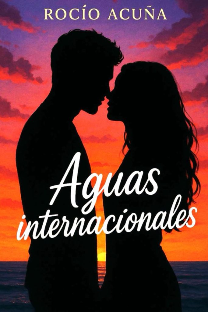 Rocío Acuña - Aguas internacionales