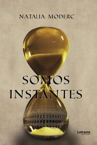 Natalia Moderc – Somos instantes
