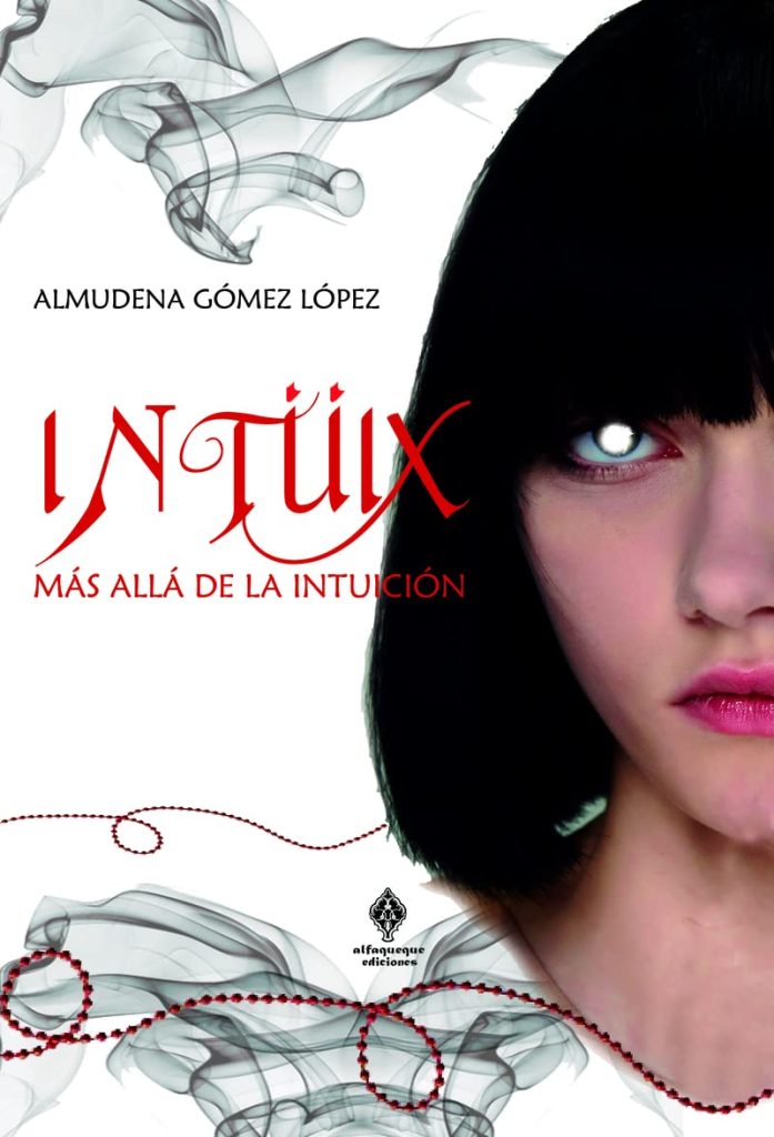 Almudena Gómez López Intüix, más allá de la intuición