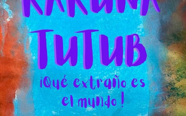El libro que te enseñará a escuchar con el corazón: descubre Raruna Tutub de Mónica Oncala Gil