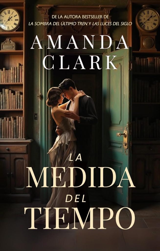Amanda Clark - La medida del tiempo