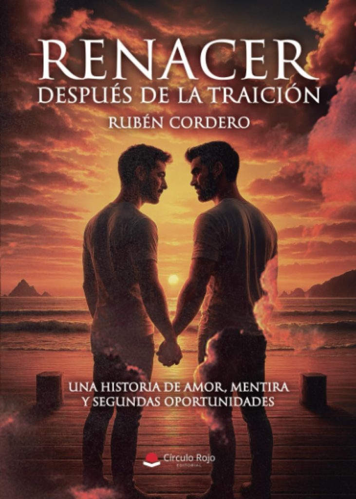 “Renacer después de la traición”: la novela que desnuda las heridas ocultas del amor y la esperanza