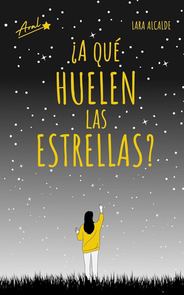 Lara Alcalde - ¿A qué huelen las estrellas?