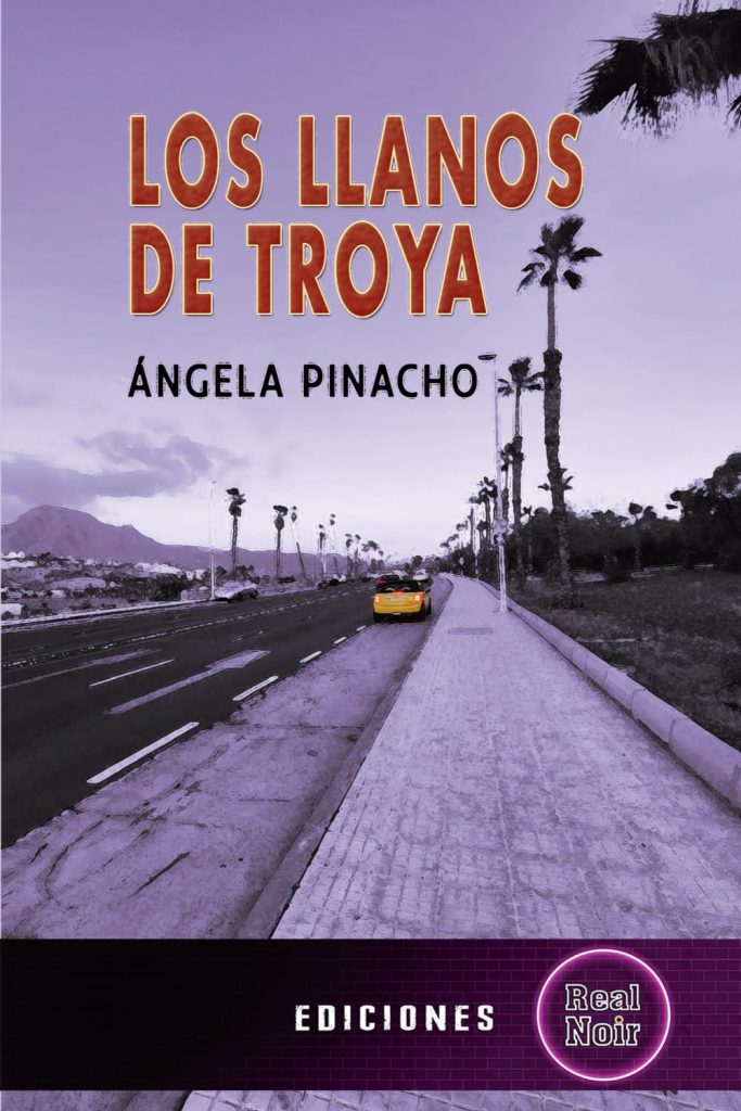 Ángela Pinacho - Los llanos de Troya