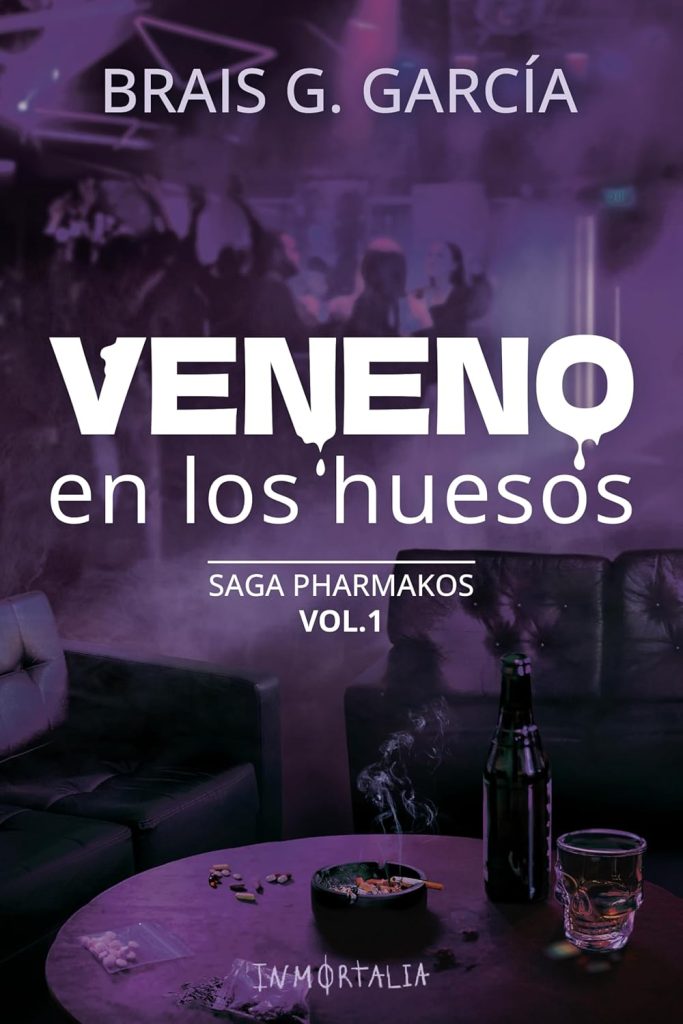 Brais G. García - Veneno en los Huesos