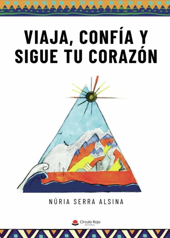 La escritora Nuria Serra Alsina estuvo en la Feria del libro de Madrid con su libro «Viaja, confía y sigue tu corazón»￼