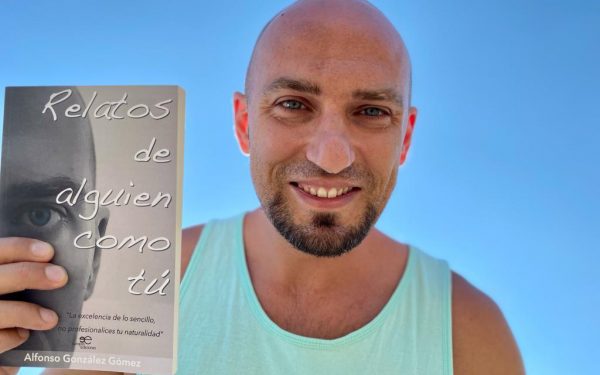 Alfonso González Gómez nos presenta «Relatos de alguien como tú»
