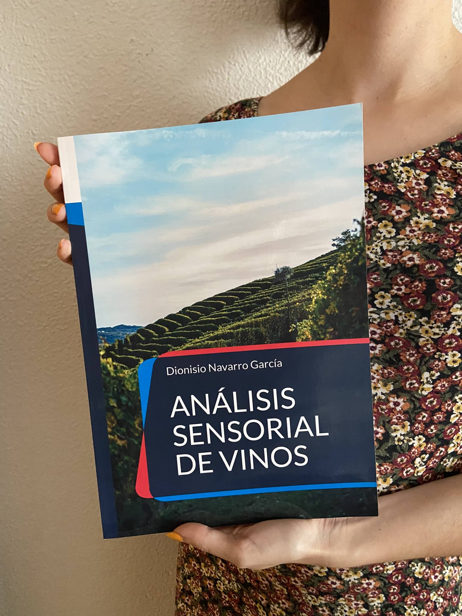Reseña de «Análisis sensorial de vinos», de Dionisio Navarro García | Por Nuria Bellido
