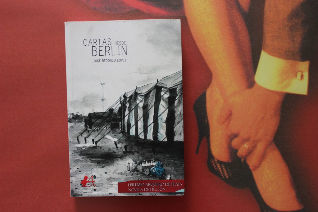 Jose Redondo "Cartas desde Berlín"
