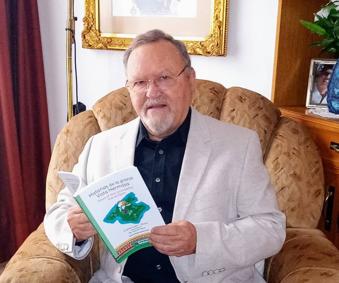 «Historias de la granja Vista Hermosa» el nuevo libro de Vicente Castro i Álvaro, dirigido a todos los públicos.