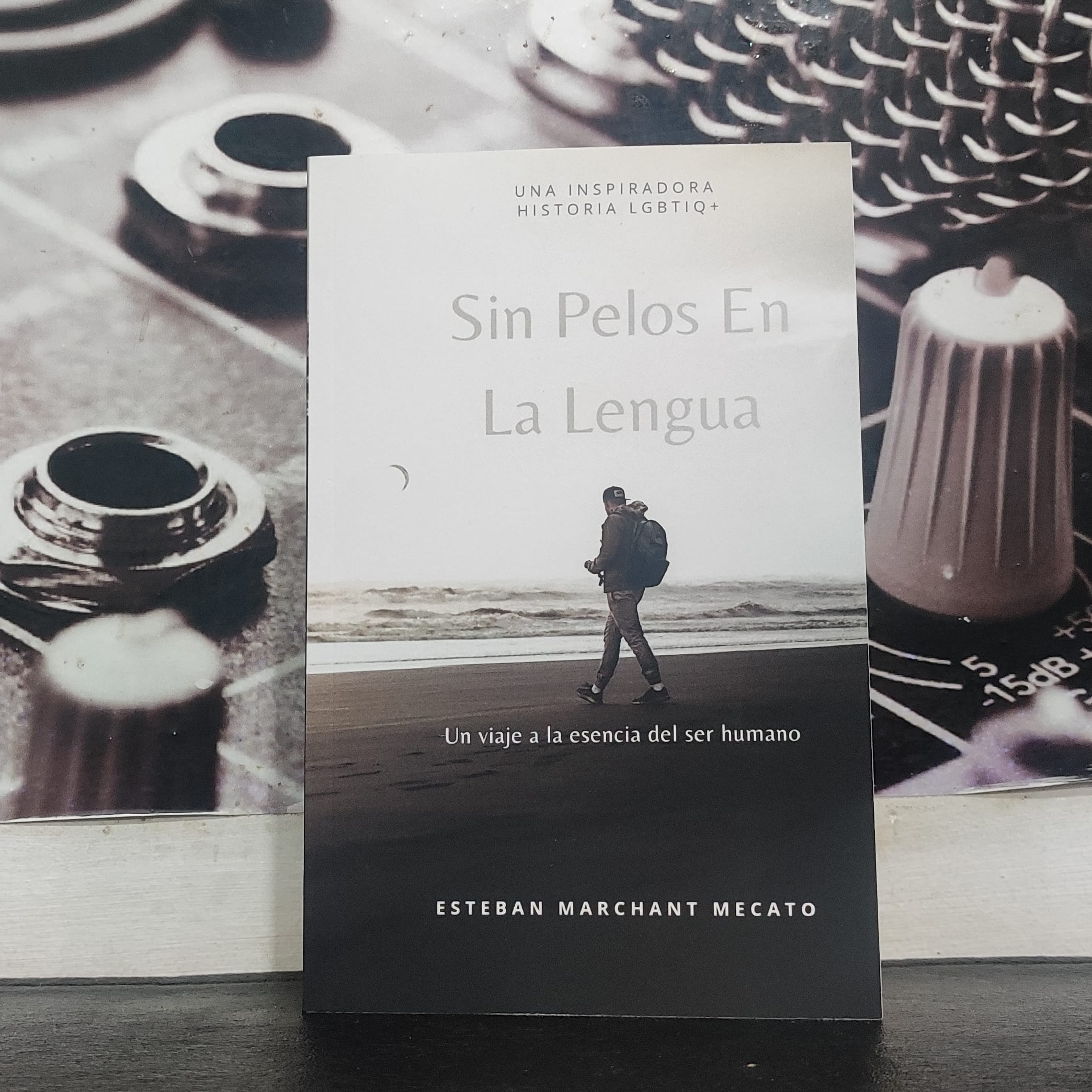 Reseña de “Sin Pelos en la lengua”, de Esteban Marchant Mecato | Por Daniela González