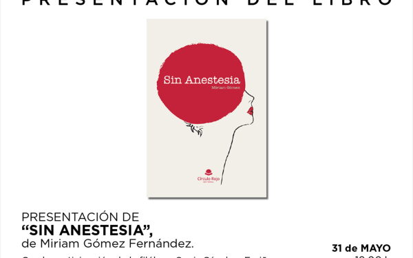 Miriam Gómez, presenta su obra “Sin Anestesia”
