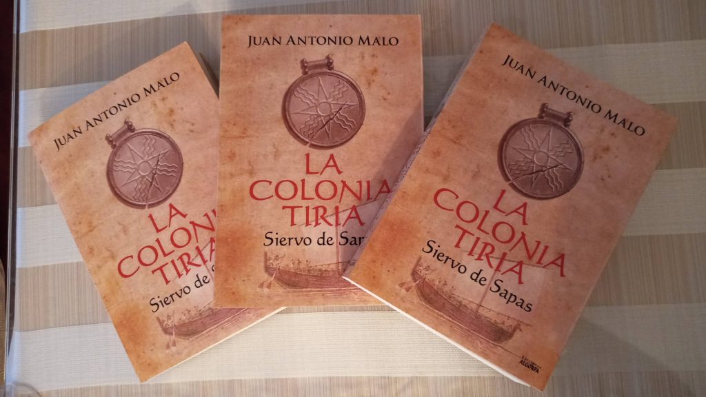 Juan Antonio Malo - La colonia Tiria Siervos de Sapas