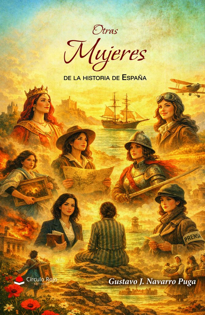 Gustavo J. Navarro Puga – Otras mujeres de la historia de España