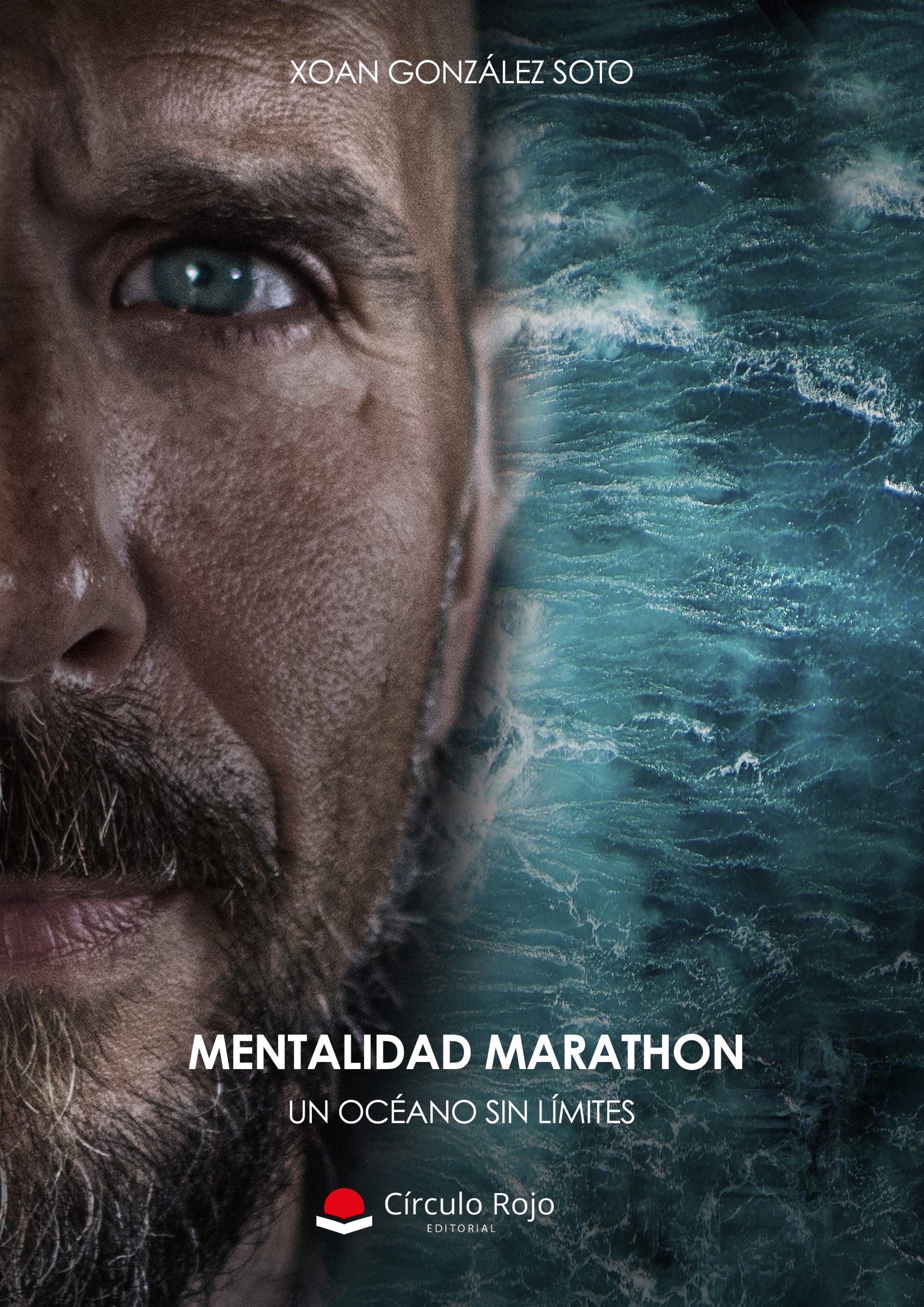 Xoan González, nos habla sobre “Mentalidad Marathon: Un océano sin límites”, obra que ha publicado con Círculo Rojo.