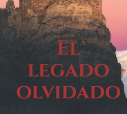 Ya está disponible la edición definitiva de “El legado olvidado”, del escritor Saul Vazquez Muñoz