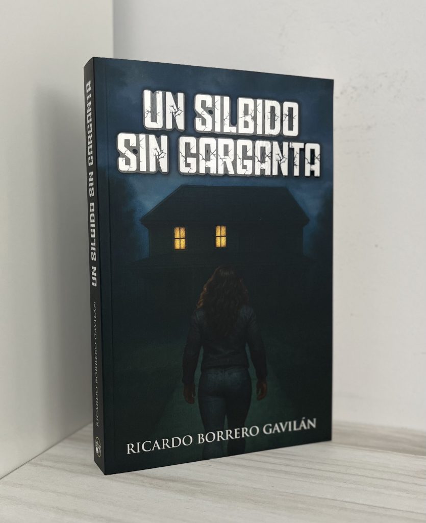 Ricardo Borrero Gavilán – Un silbido sin garganta