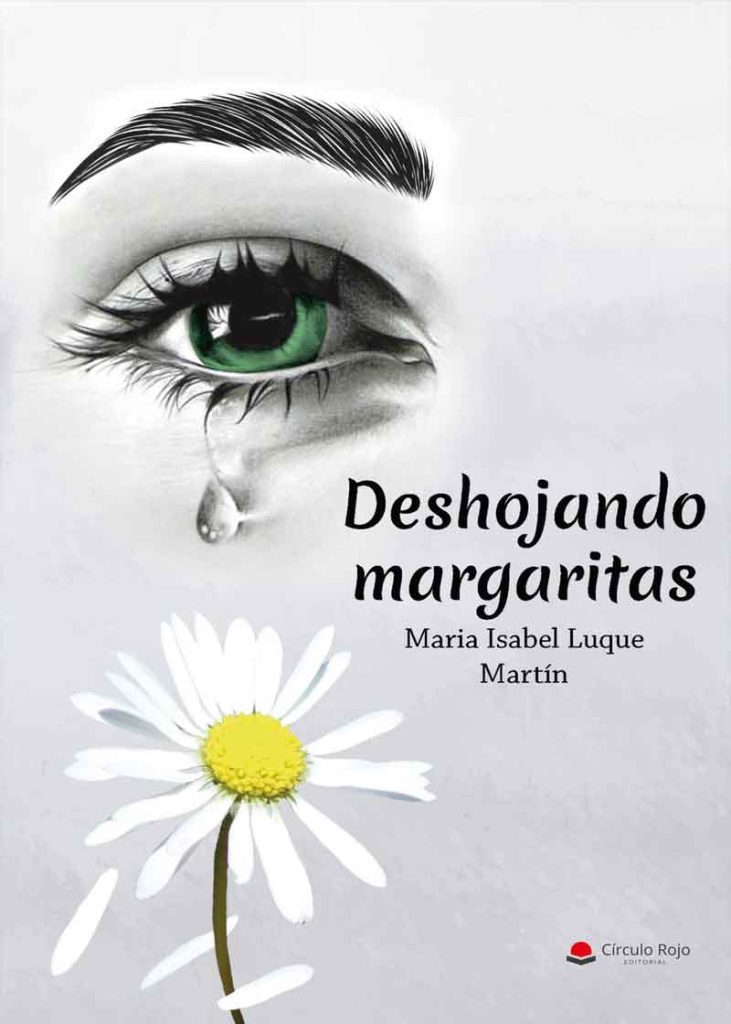 María Isabel Luque Martín - Deshojando margaritas