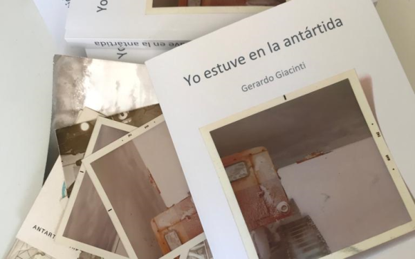 Conoce la apasionante historia contada en «Yo estuve en la Antártida», de Gerardo Giacinti.