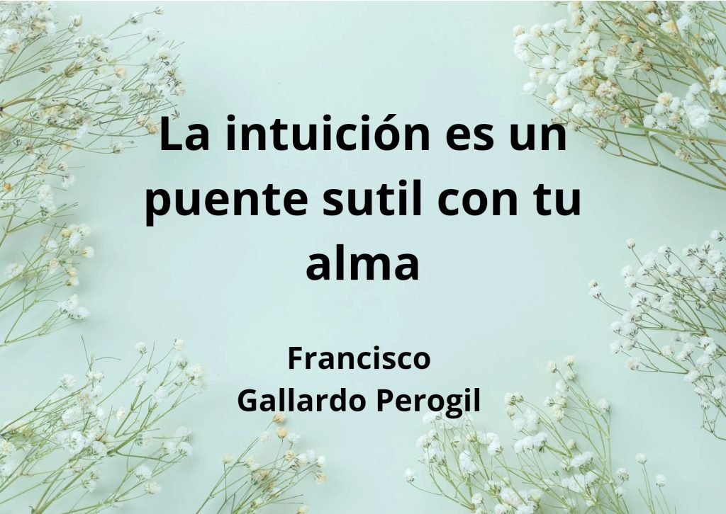 Francisco Gallardo Perogil "Poesía e intuición"