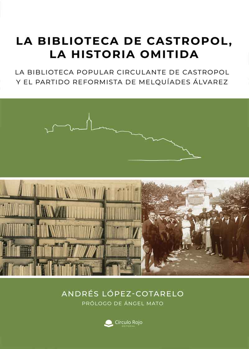 Andrés López-Cotarelo, nos cuenta todo sobre la obra publicada con Círculo Rojo, “La biblioteca de Castropol, la historia omitida”.