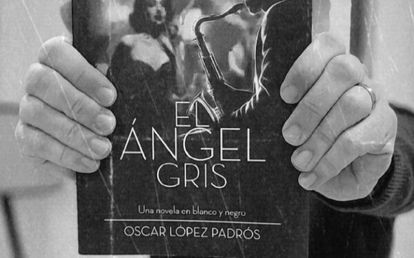 Oscar López Padrós, nos cuenta todos sobre su obra «El Ángel Gris»
