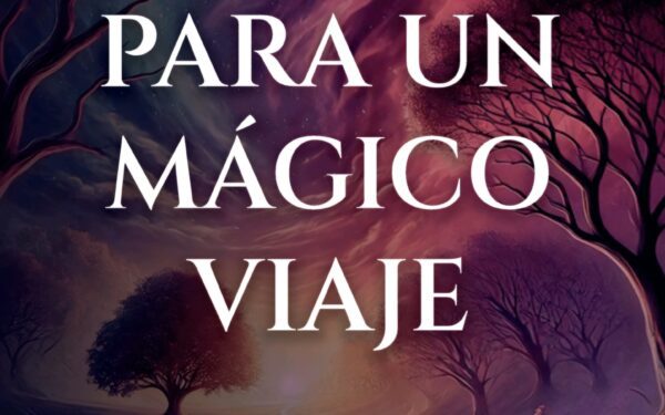 Cinco motivos por los que deberías leer «Poesía para un mágico viaje», de Francisco Gallardo Perogil