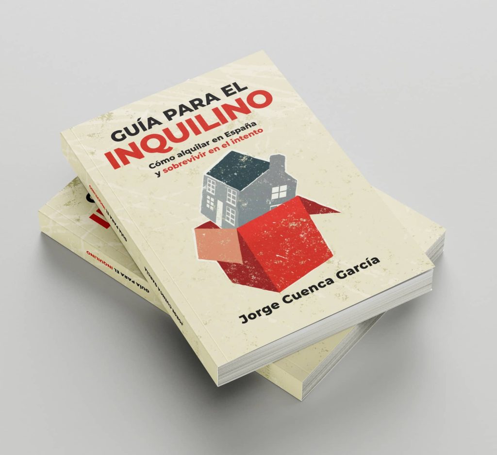 El libro que todo inquilino en España debería leer antes de firmar un contrato (y que puede ahorrarte miles de euros)