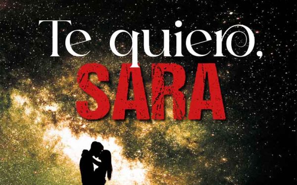 Una charla con Luis F. Reinosa, autor de “Te quiero, Sara”, obra que ha sido publicada recientemente por Círculo Rojo.