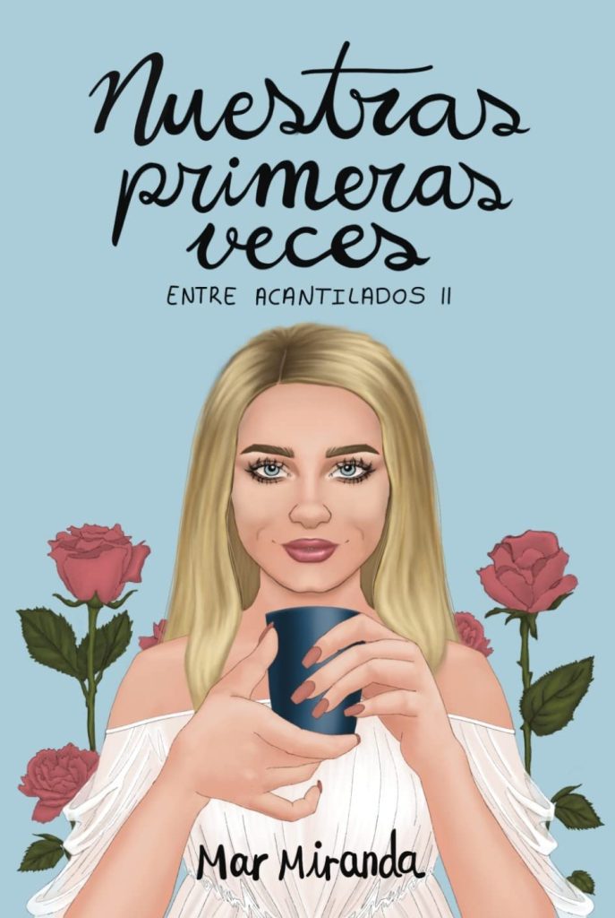 Mar Miranda - Nuestras primeras veces